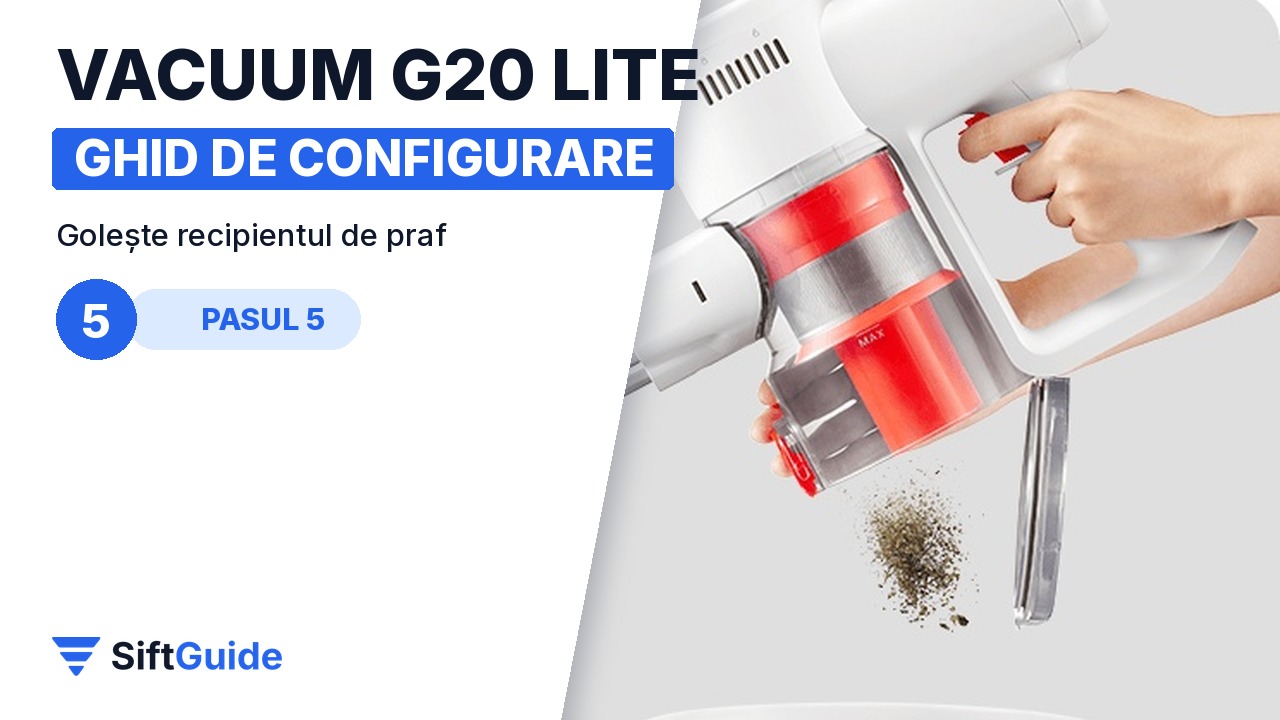 Golirea recipientului de praf al aspiratorului Xiaomi G20 Lite
