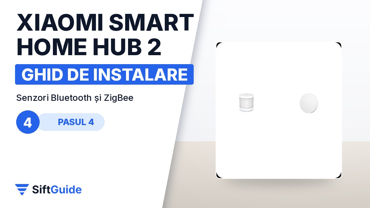 Senzori Xiaomi conectați la Smart Home Hub 2