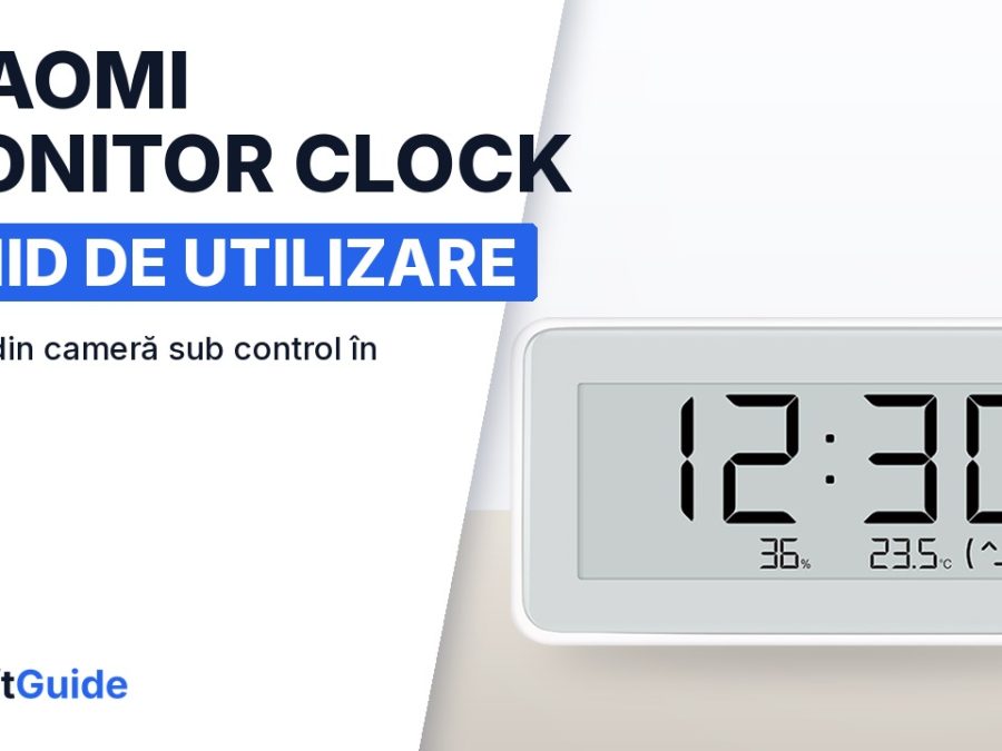 Unde așezi ceasul Xiaomi cu temperatură și umiditate în casă: ghid de utilizare în 5 pași